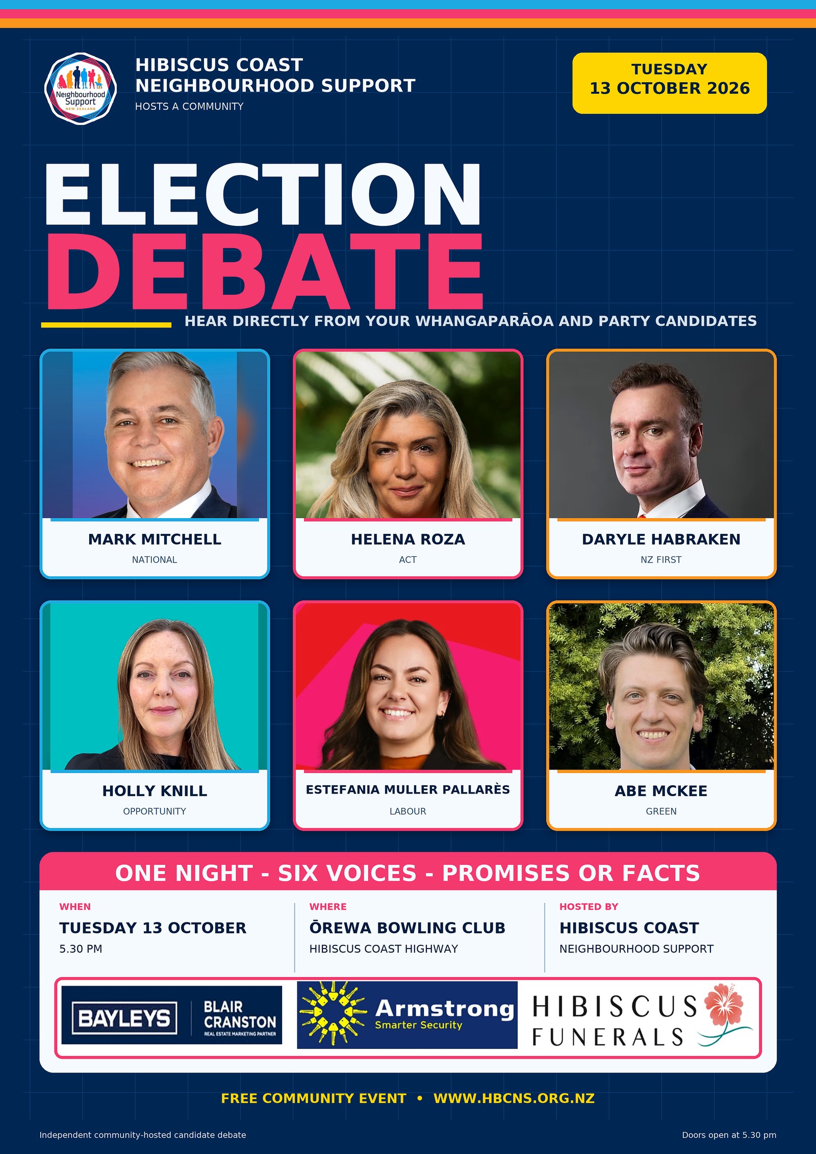 Hibiscus Coast Neighbourhood Support election debate flyer — Tuesday 13 October 2026, 5.30 PM, Ōrewa Bowling Club. One night, six voices, promises or facts.